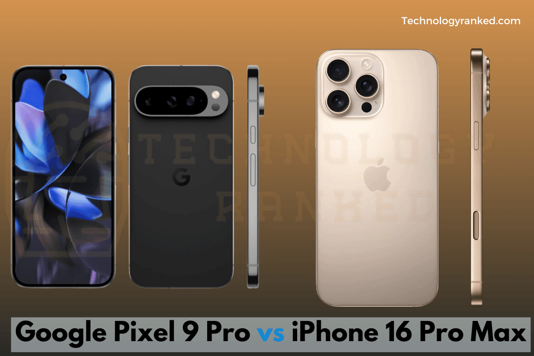 Google Pixel 9 Pro vs iPhone 16 Pro Max